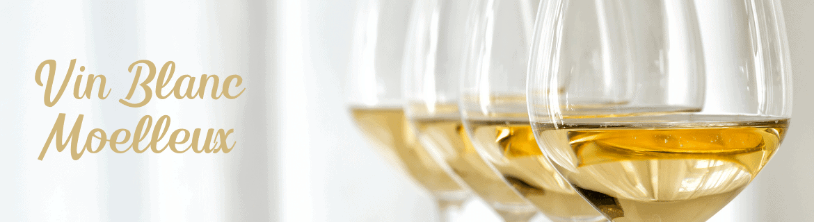 Vins blancs moelleux / Achat vente de vins blancs